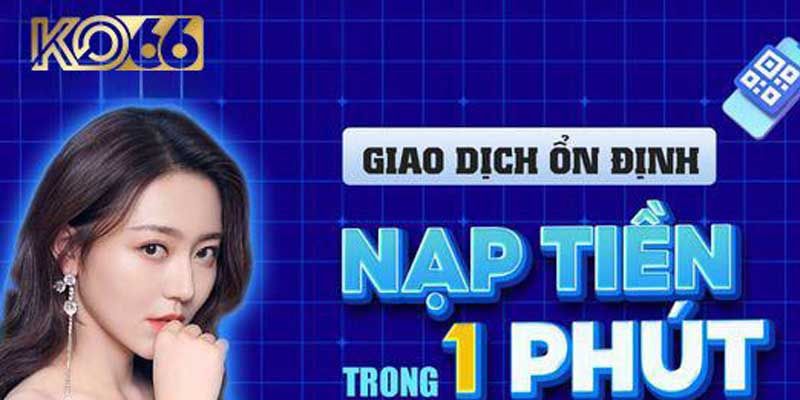 Nạp tiền KO66 sử dụng ví điện tử